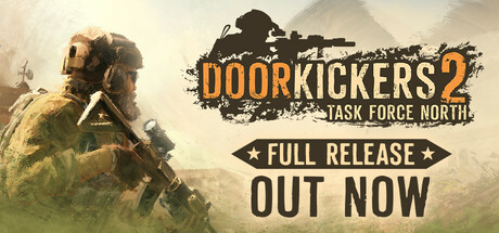 破门而入2：北方特遣部队 v1.07 送修改器（Door Kickers 2: Task Force North）免安装中文版 【1.7 GB】-Zuozi