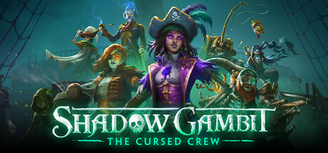 影子诡局 被诅咒的海盗 v1.2.122.r40859.f（Shadow Gambit: The Cursed Crew）免安装中文版 【18.6 GB】-Zuozi